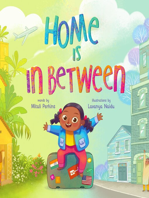 Title details for Home Is in Between by Mitali Perkins - Wait list
